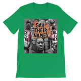 Say their Names tshirt