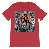 Say their Names tshirt