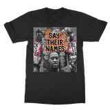 Say Their Names T-Shirt