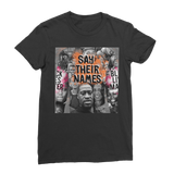 Say their Names, Classic Women's T-Shirt