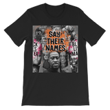 Say their Names tshirt
