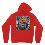 Say their names Rebellion in Sports Hoodie