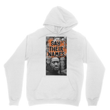 Say Their Names Hoodie