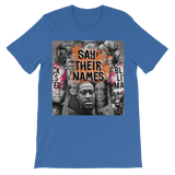 Say their Names tshirt