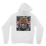 Say their names Rebellion in Sports Hoodie