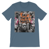 Say their Names tshirt
