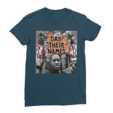 Say their Names, Classic Women's T-Shirt
