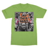 Say Their Names T-Shirt