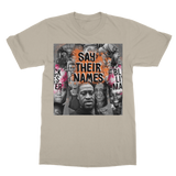 Say Their Names T-Shirt