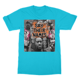 Say Their Names T-Shirt