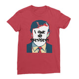 No President Women’s T-Shirt - Red / Female / S