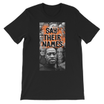 Say Their Names  X Classic Kids T-Shirt