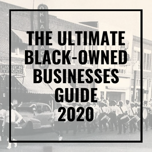 The Ultimate Black-Owned Businesses Guide